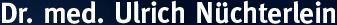 Logo Dr. med. Ulrich Nüchterlein